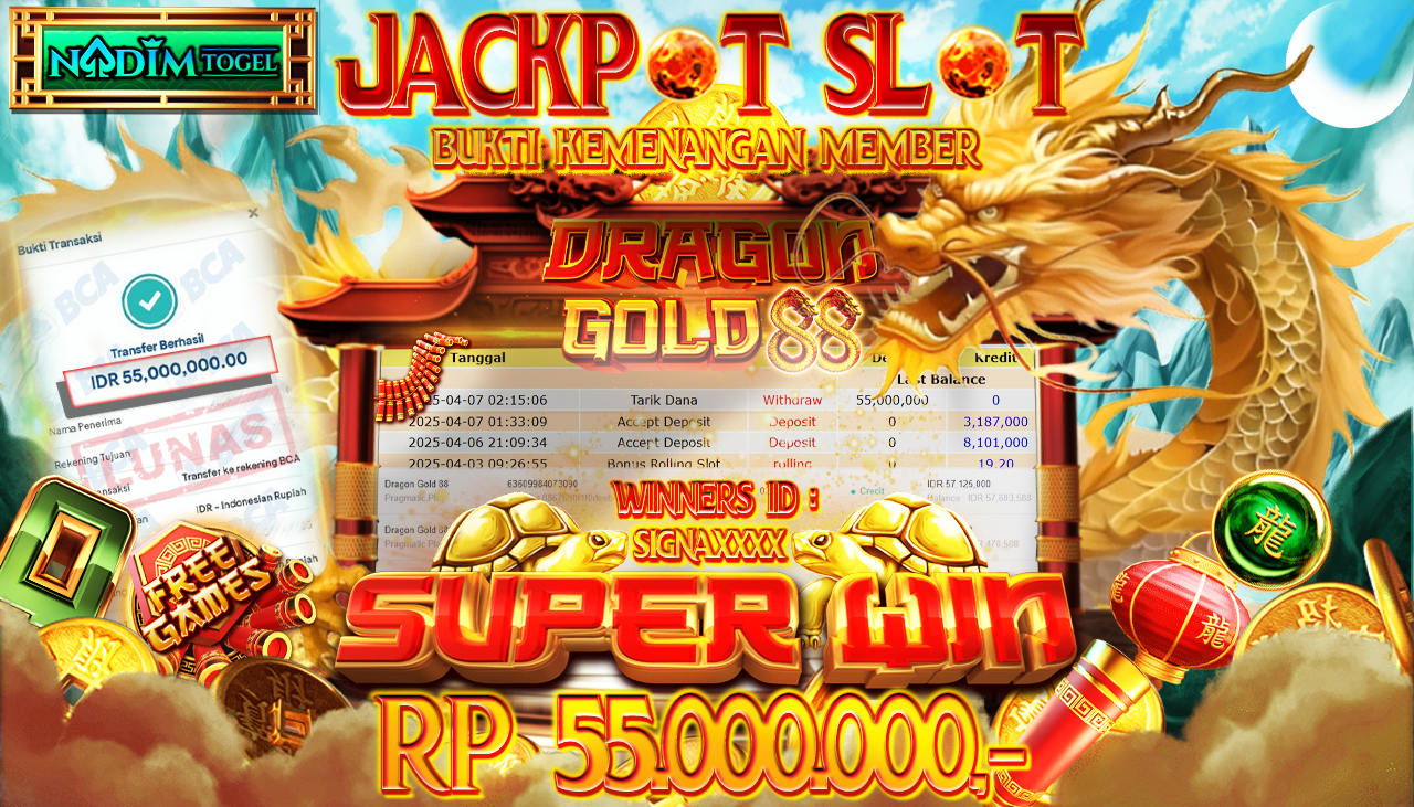 NADIMTOGEL JACKPOT SLOT DRAGON GOLD88 Rp 55,000,000,- LUNAS