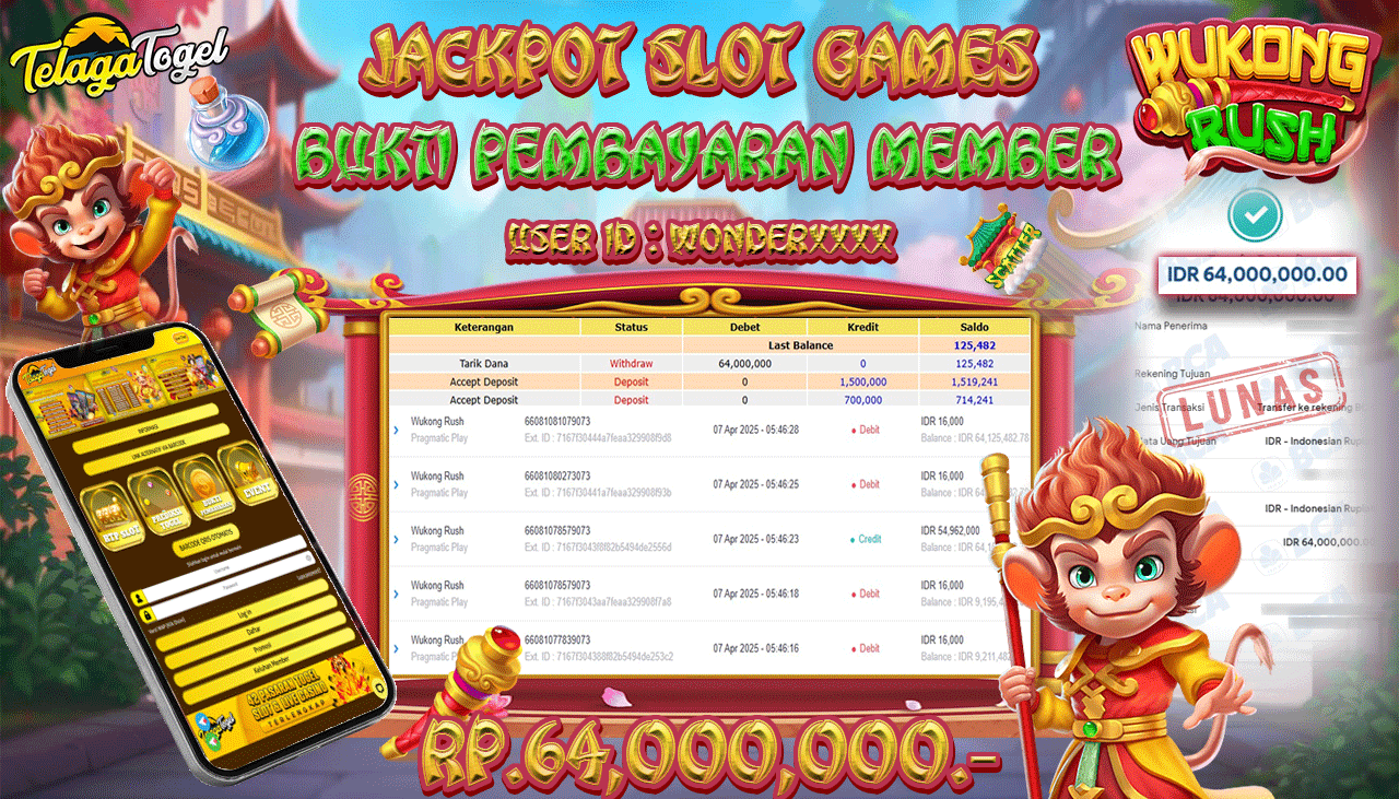 TELAGATOGEL JACKPOT SLOT WUKONG RUSH Rp 64,000,000,- LUNAS 