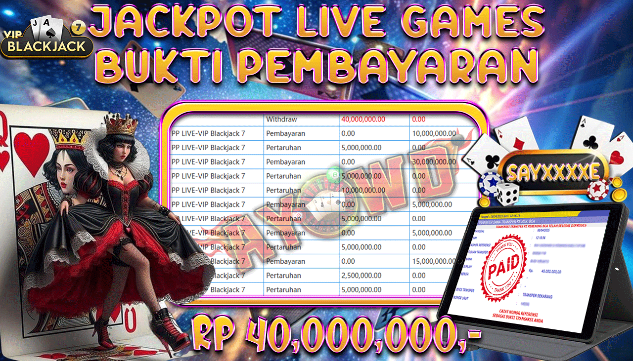AYOWD JACKPOT LIVE GAMES PP LIVE-VIP Blackjack 7 Rp 40,000,000,- LUNAS