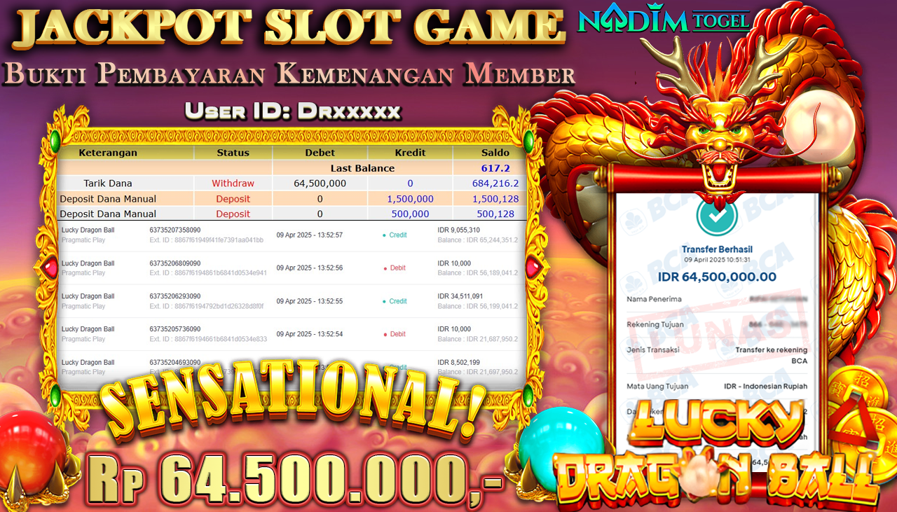 NADIMTOGEL JACKPOT SLOT LUCKY DRANGON BALL Rp 64.500.000,- LUNAS