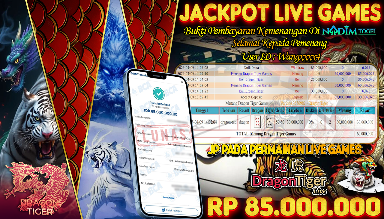 NADIMTOGEL JACKPOT LIVE GAMES DRAGON & TIGER Rp 85.000.000,- LUNAS