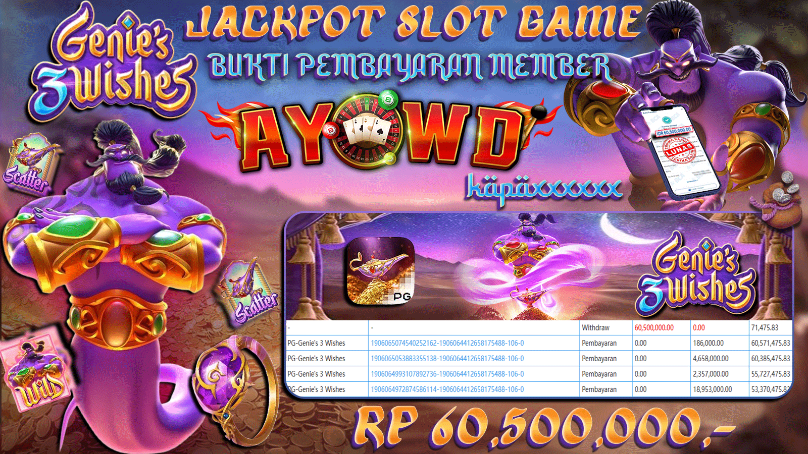 AYOWD JACKPOT SLOT GAMES PG-GENIES 3 WISHES Rp 60,500,000,- LUNAS