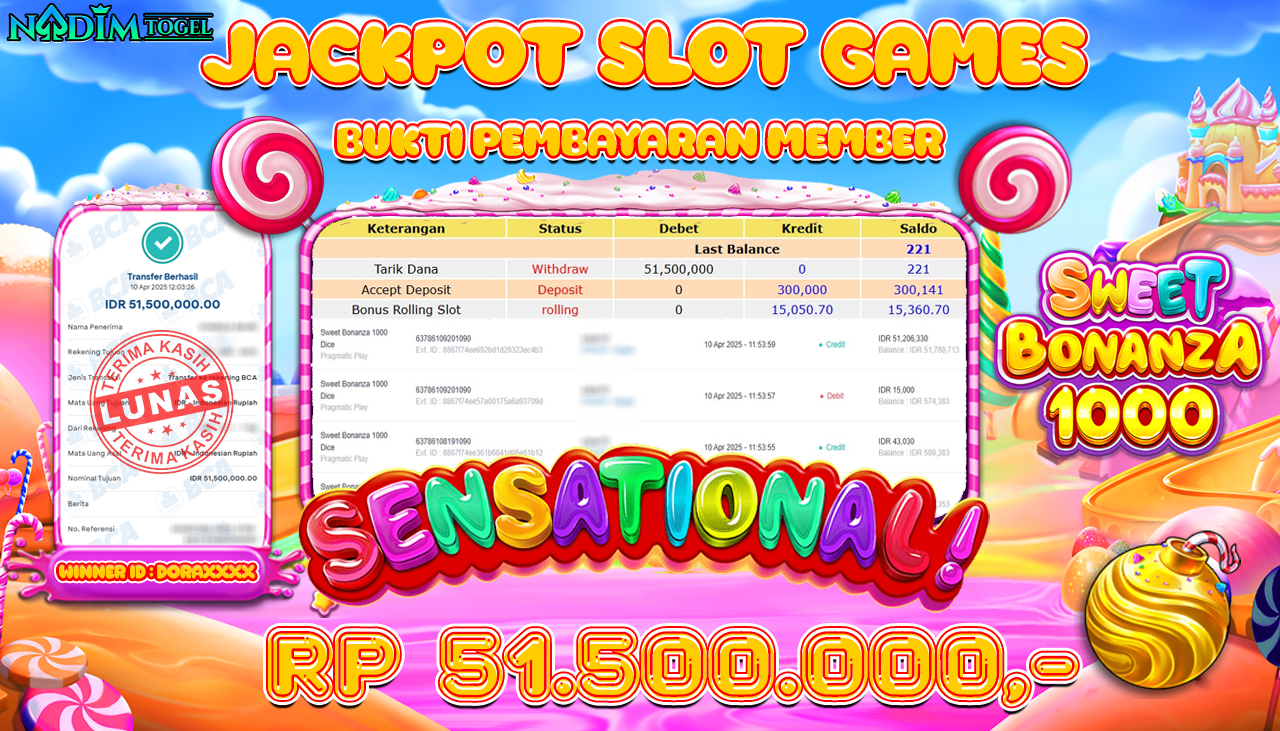 NADIMTOGEL JACKPOT SLOT SWEET BONANZA 1000 Rp 51,500,000,- LUNAS
