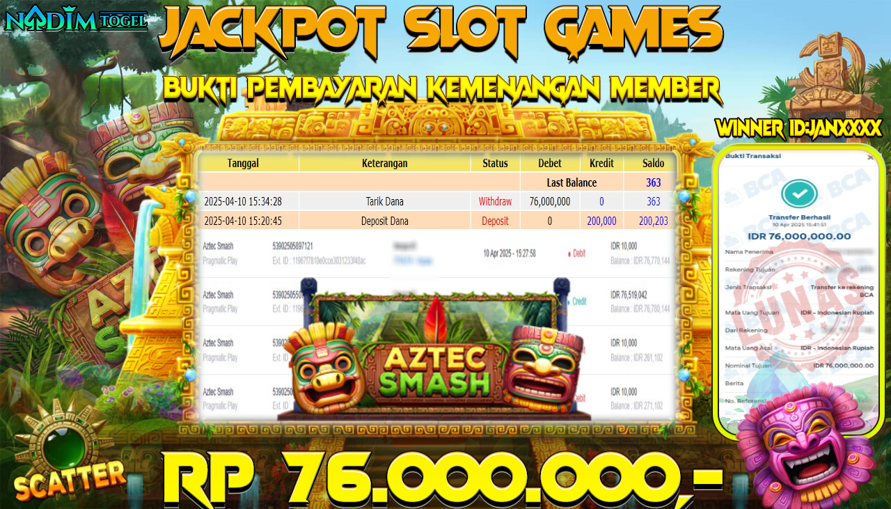 NADIMTOGEL JACKPOT SLOT AZTEC SMASH Rp 76,000,000,- LUNAS