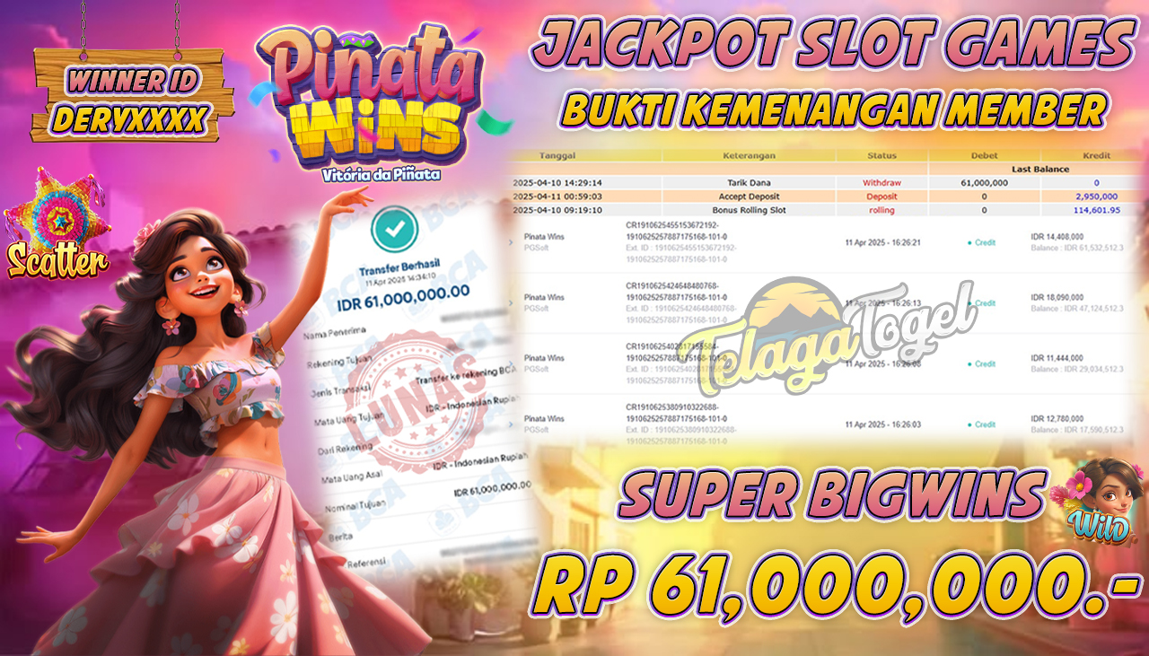 TELAGATOGEL JACKPOT SLOT PINATA WINS Rp 61,000,000,- LUNAS 