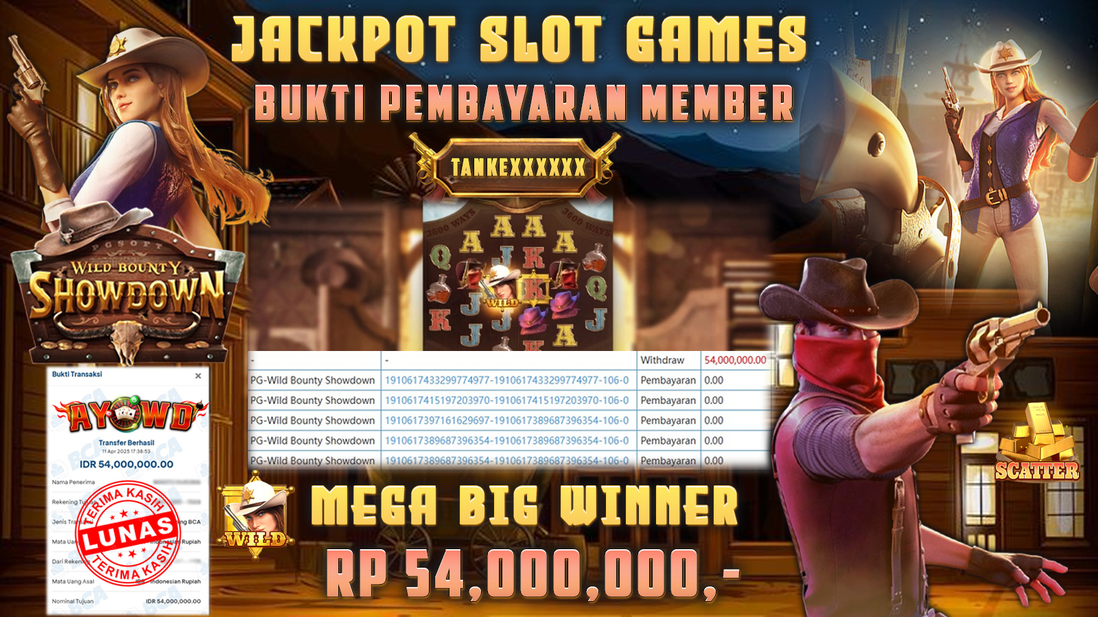 AYOWD JACKPOT SLOT GAMES PG-WILD BOUNTY SHOWDOWN 54,000,000 LUNAS