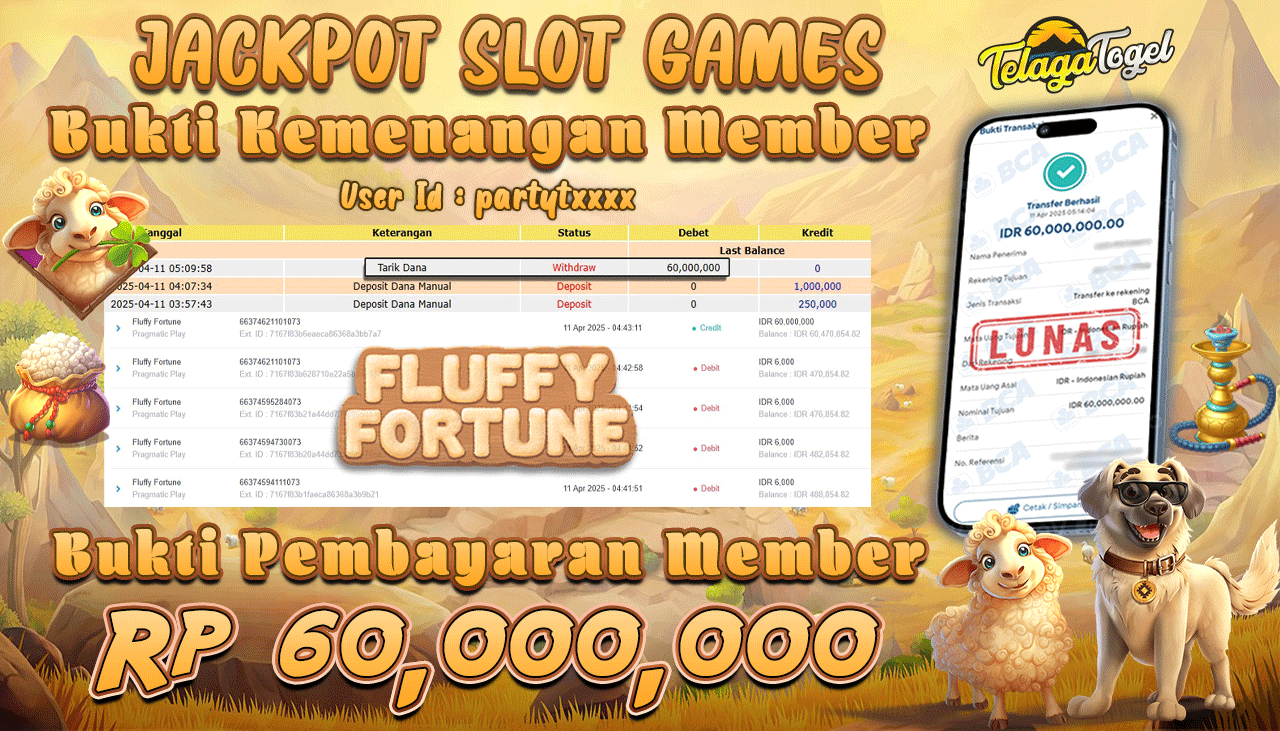 TELAGATOGEL JACKPOT SLOT FLUFFY FORTUNE Rp 60,000,000,- LUNAS 