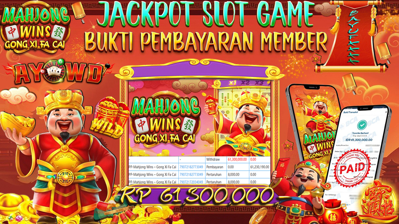 AYOWD JACKPOT SLOT GAME PP-MAHJONG WINS-GONG XI FA CAI 61,300,000 LUNAS