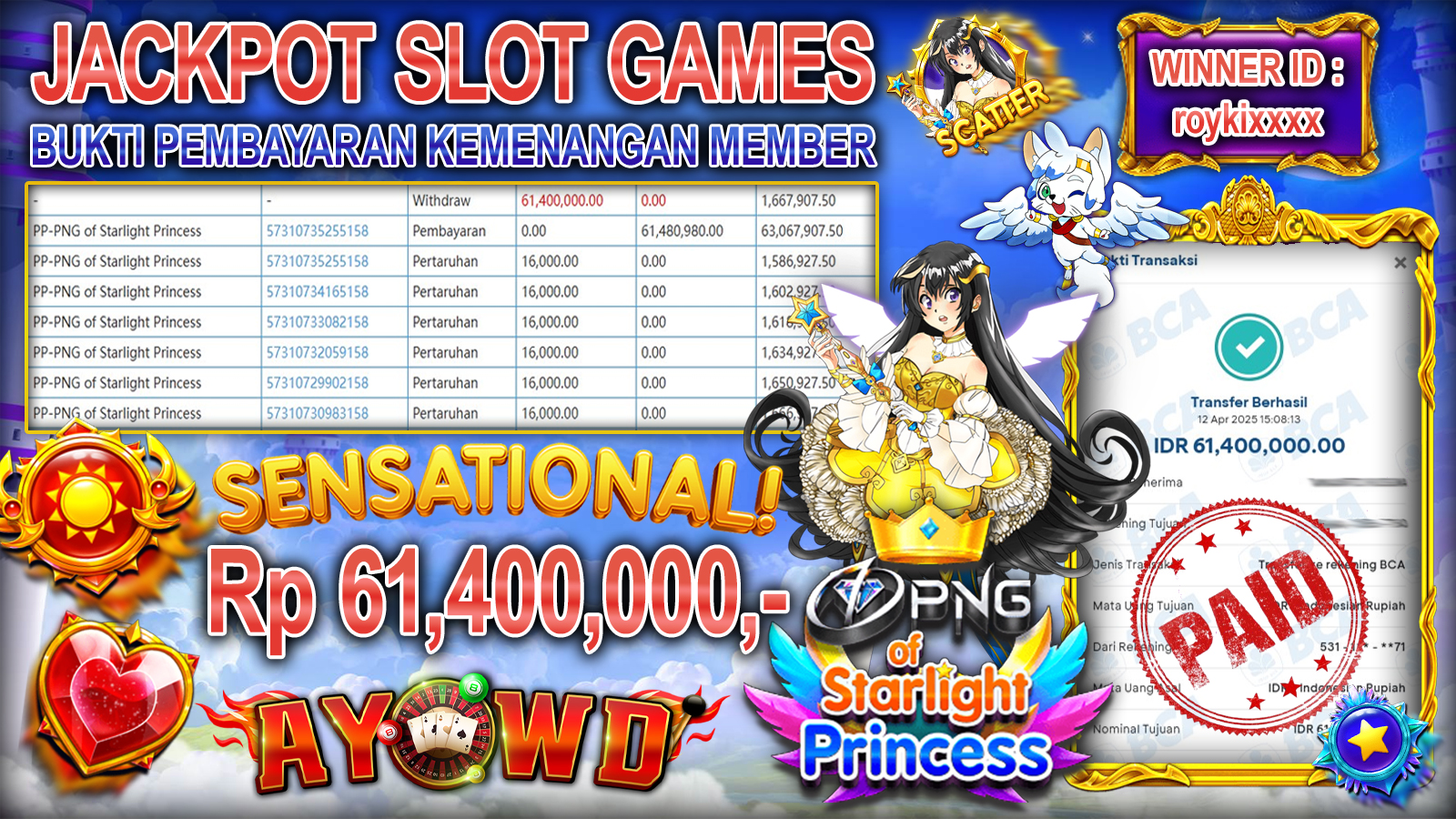 AYOWD JACKPOT SLOT GAMES PP-PNG of Starlight Princess Rp 61,400,000 LUNAS