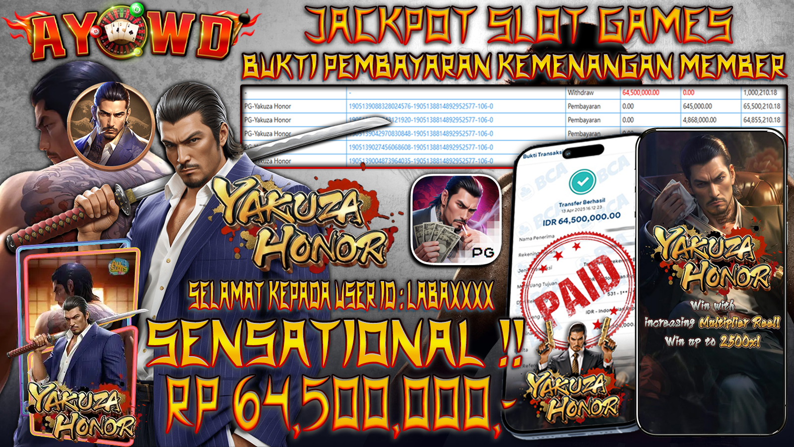 AYOWD JACKPOT SLOT PG-Yakuza Honor Rp 64,500,000 LUNAS