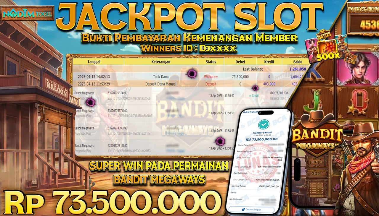 NADIMTOGEL JACKPOT SLOT BANDIT MEGAWAYS Rp 73.500.000,- LUNAS