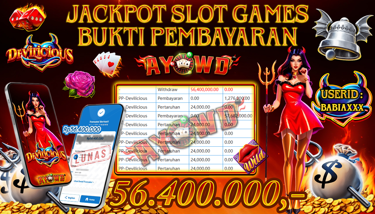 AYOWD JACKPOT SLOT GAMES PP-Devilicious Rp 56,400,000 LUNAS