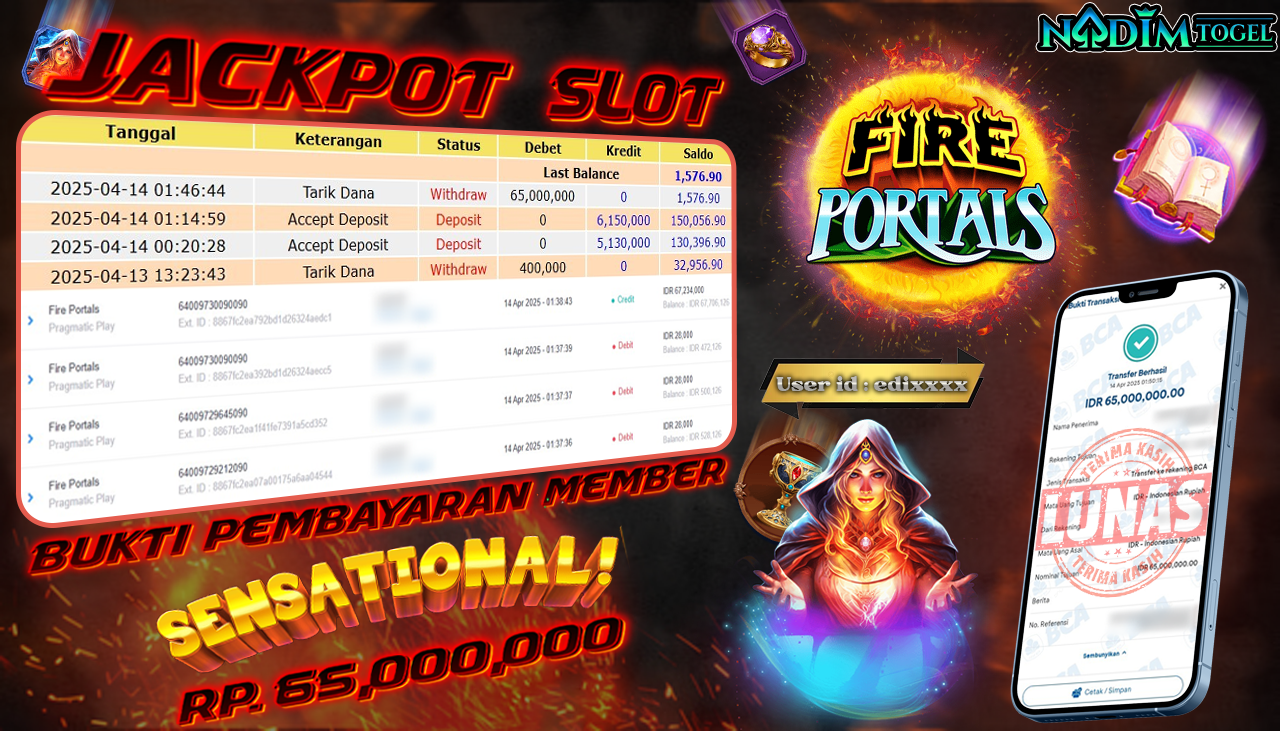 NADIMTOGEL JACKPOT SLOT FIRE PORTALS Rp. 65.000.000,- LUNAS