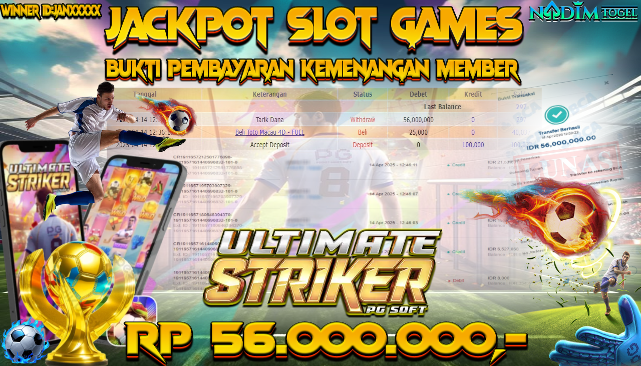 NADIMTOGEL JACKPOT SLOT ULTIMATE STRIKER Rp. 56.000.000,- LUNAS