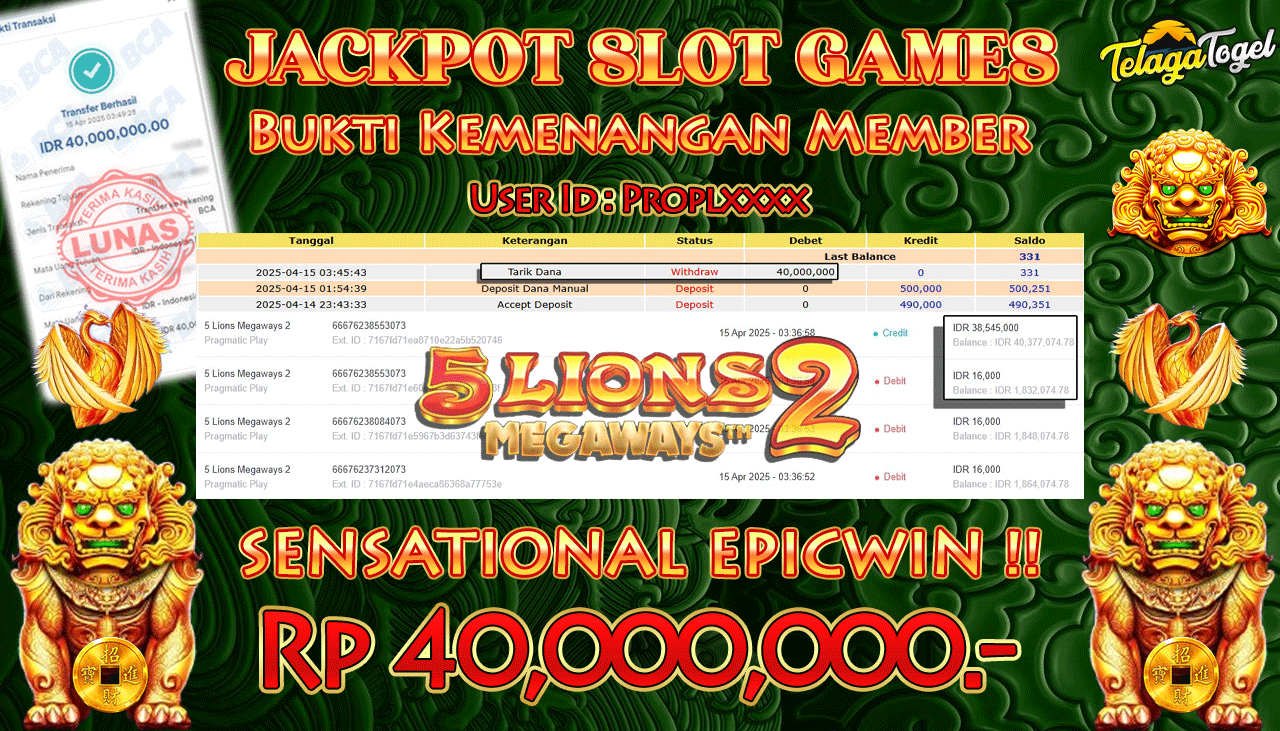 TELAGATOGEL JACKPOT SLOT 5 LIONS MEGAWAYS 2 Rp 40,000,000,- LUNAS 