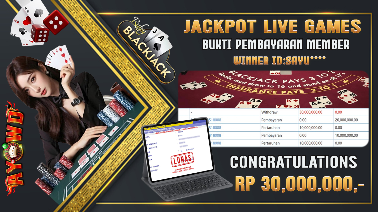 AYOWD JACKPOT LIVE GAMES  PP LIVE-VIP Blackjack 3 - Ruby Rp 30,000,000 LUNAS