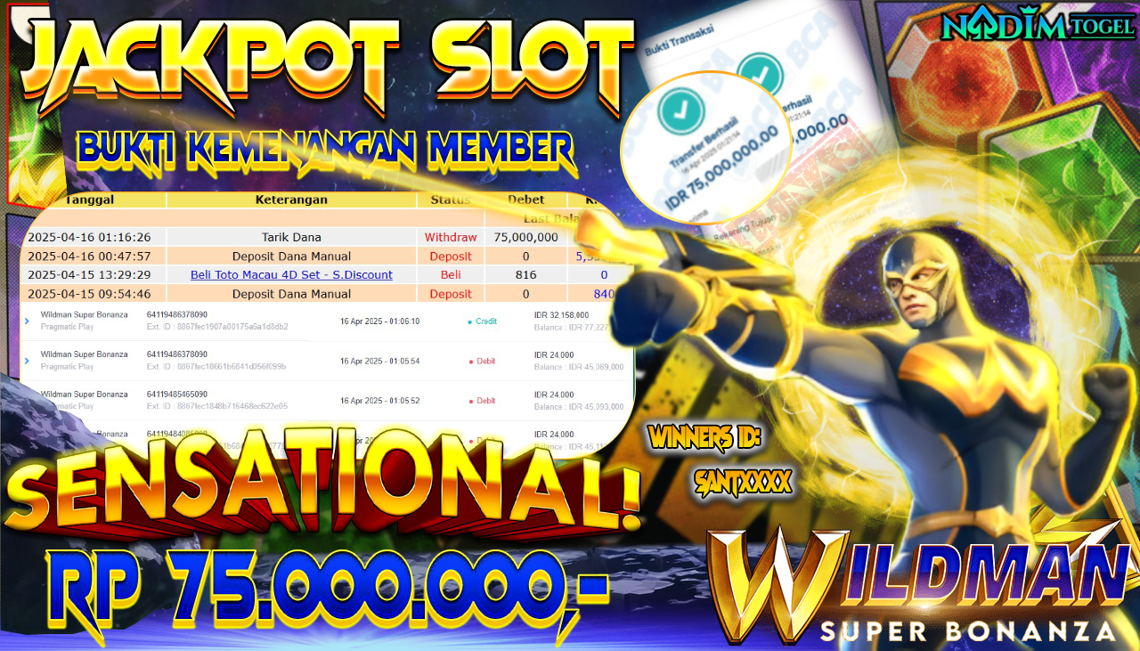 NADIMTOGEL JACKPOT SLOT WILDMAN SUPER BONANZA Rp.75.000.000,- LUNAS