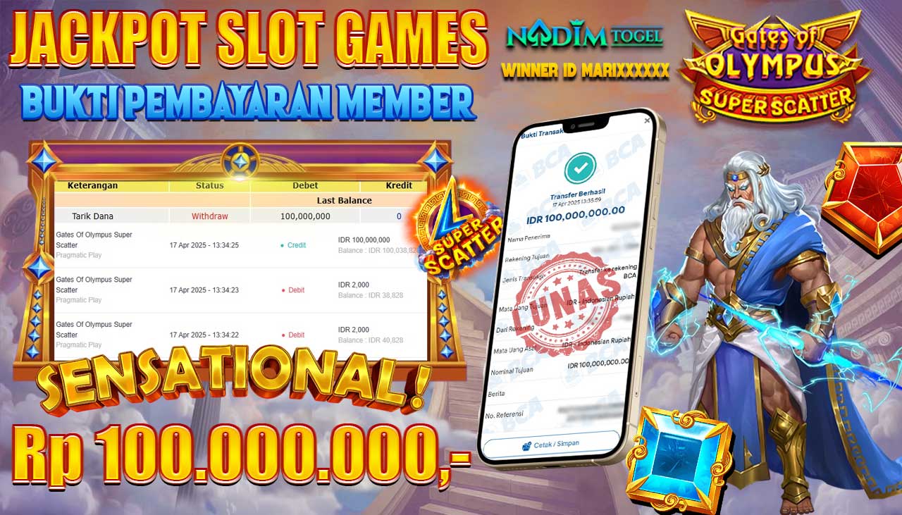 NADIMTOGEL JACKPOT GATES OF OLYMPUS SUPER SCATTER Rp 100.000.000,- LUNAS
