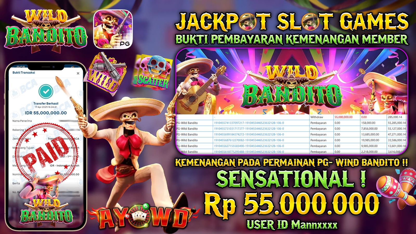 AYOWD JACKPOT SLOT GAMES PG-WIND BANDITO Rp 55,000,000 LUNAS