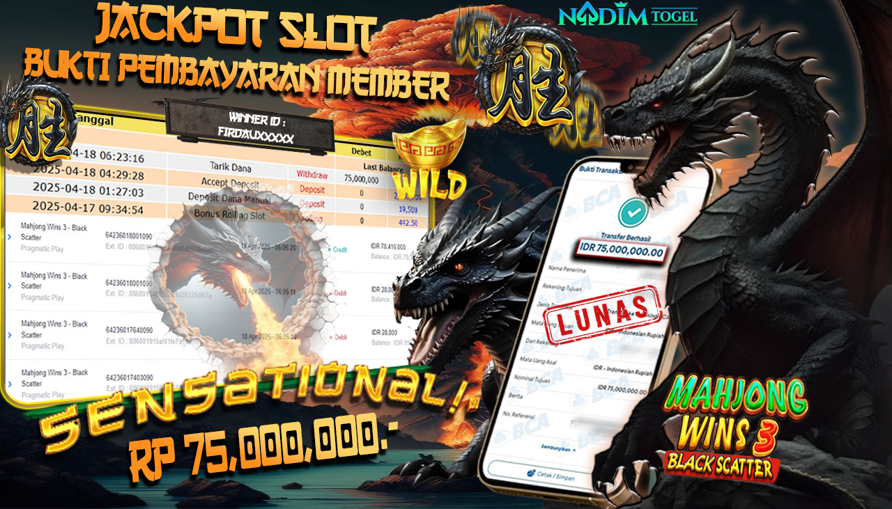 NADIMTOGEL JACKPOT SLOT MAHJONG WINS 3 BLACK SCATTER Rp.75.000.000,- LUNAS