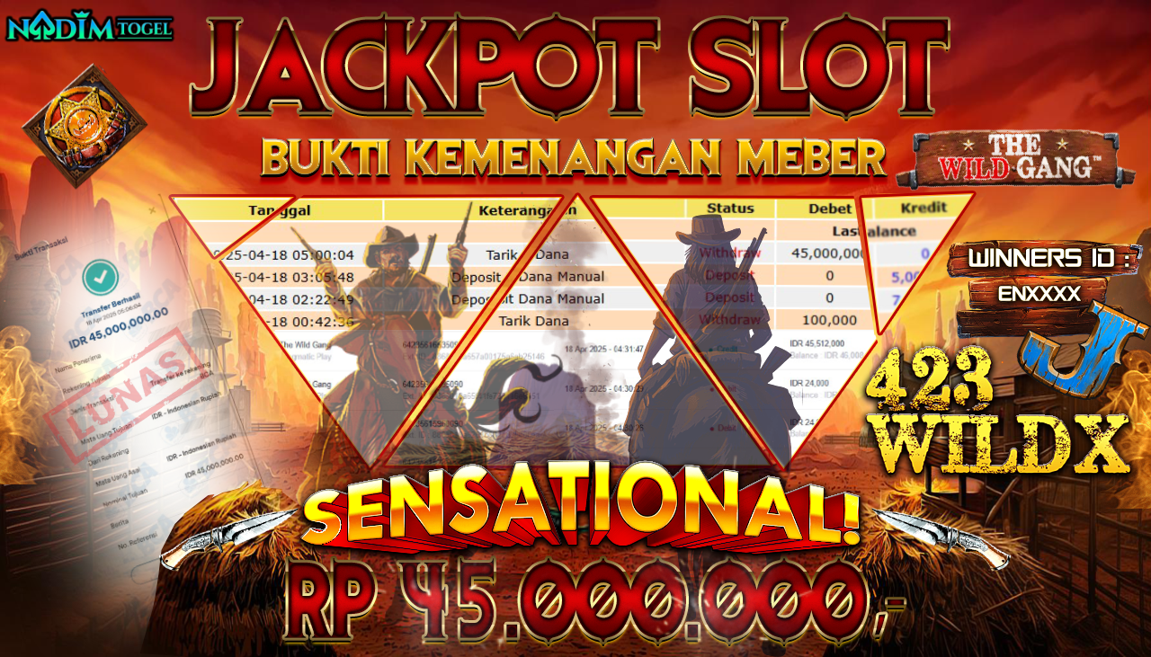 NADIMTOGEL JACKPOT SLOT THE WILD GANG Rp.45.000.000,- LUNAS