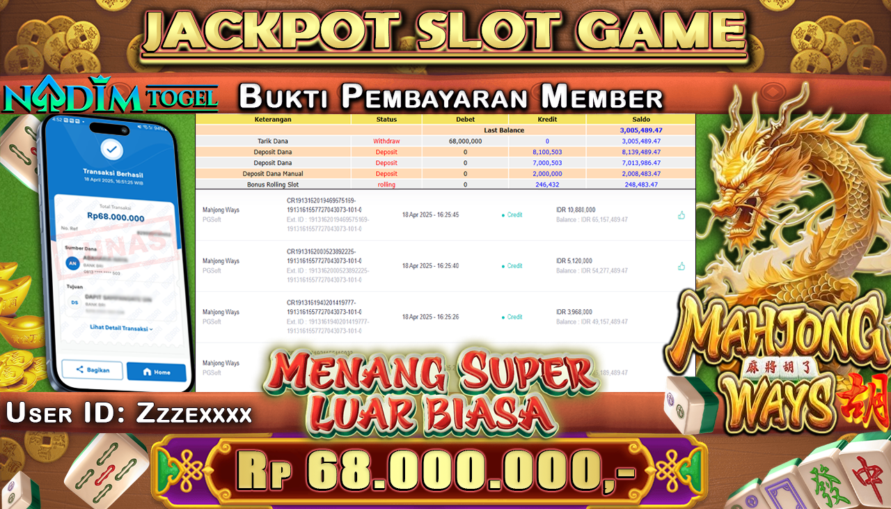 NADIMTOGEL JACKPOT SLOT MAHJONG WAYS Rp.68.000.000,- LUNAS