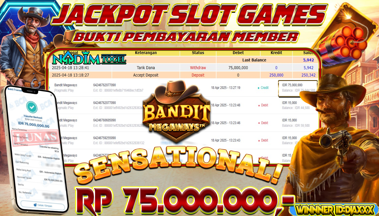 NADIMTOGEL JACKPOT SLOT BANDIT MEGAWAYS Rp.75.000.000,- LUNAS
