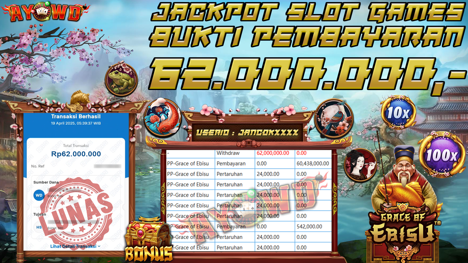 AYOWD JACKPOT SLOT GAMES PP-Grace of Ebisu Rp 62,000,000 LUNAS