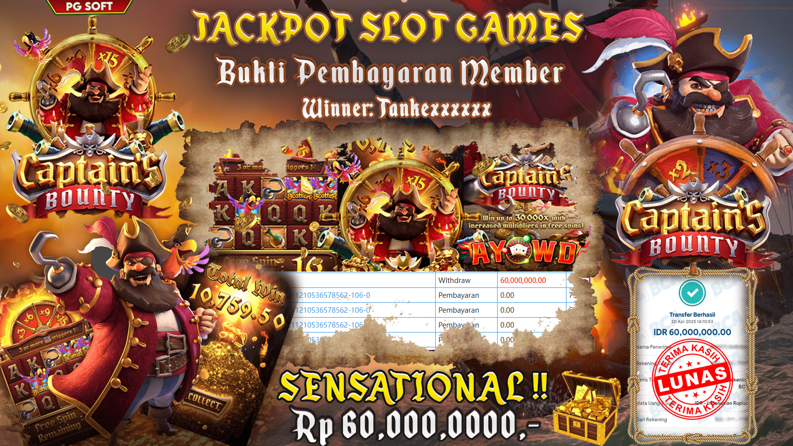 AYOWD JACKPOT SLOT GAMES PG-CAPTAINS BOUNTY  Rp 60,000,000 LUNAS