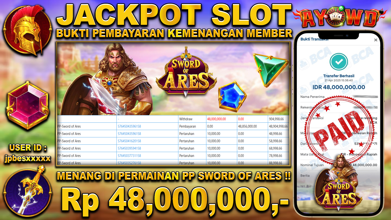 AYOWD JACKPOT SLOT GAMES PP-SWORD OF ARES 48,000,000 LUNAS