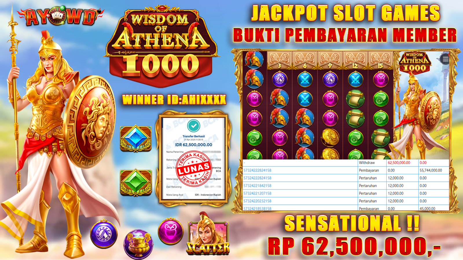AYOWD JACKPOT SLOT GAMES PP-WISDOM ATHENA 1000 62,500,000 LUNAS
