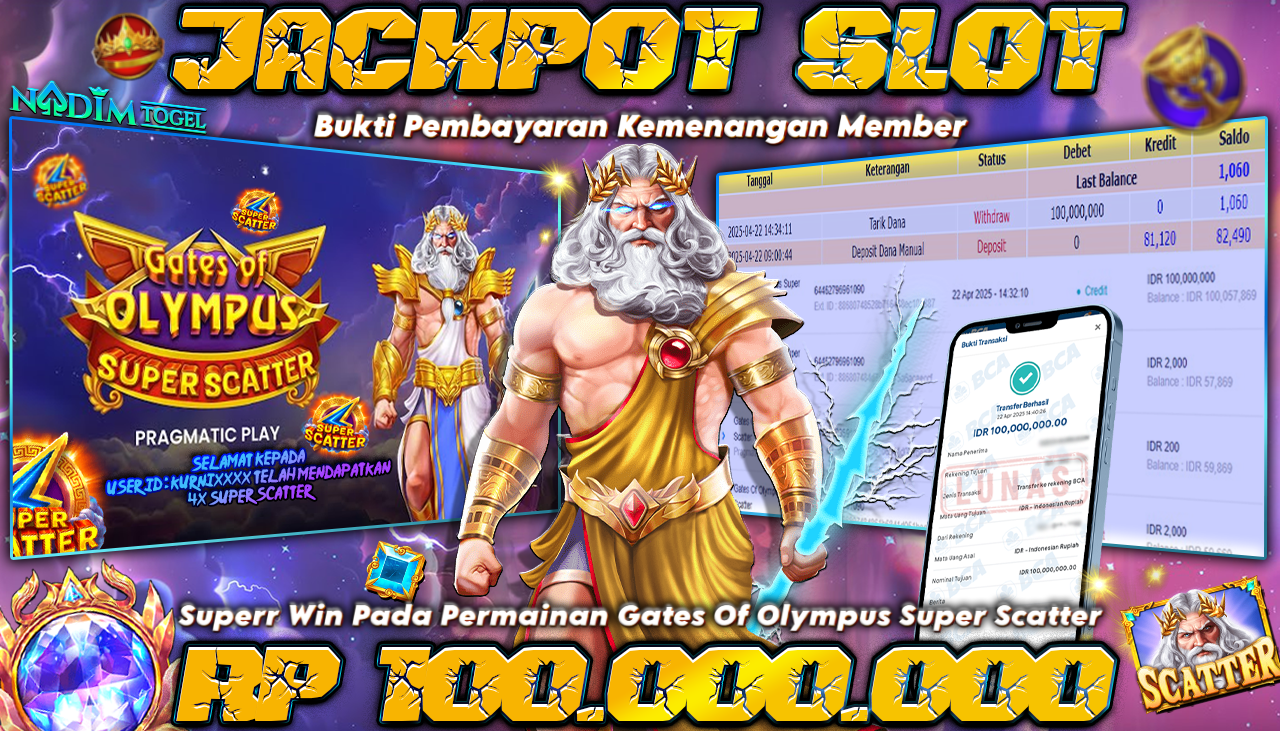 NADIMTOGEL JACKPOT SLOT GATES OF OLYMPUS SUPER SCATTER Rp 100.000.000,- LUNAS
