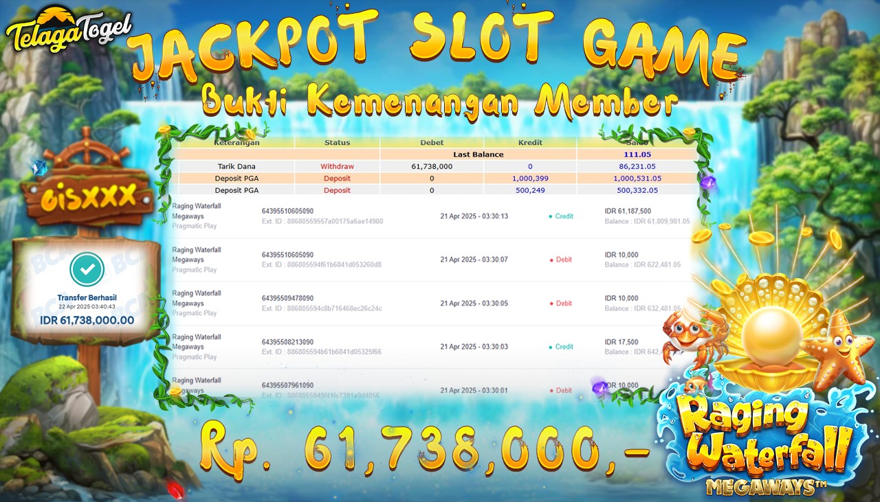 TELAGATOGEL JACKPOT SLOT RAGING WATERFALL MEGAWAYS Rp 61,738,000,- LUNAS 