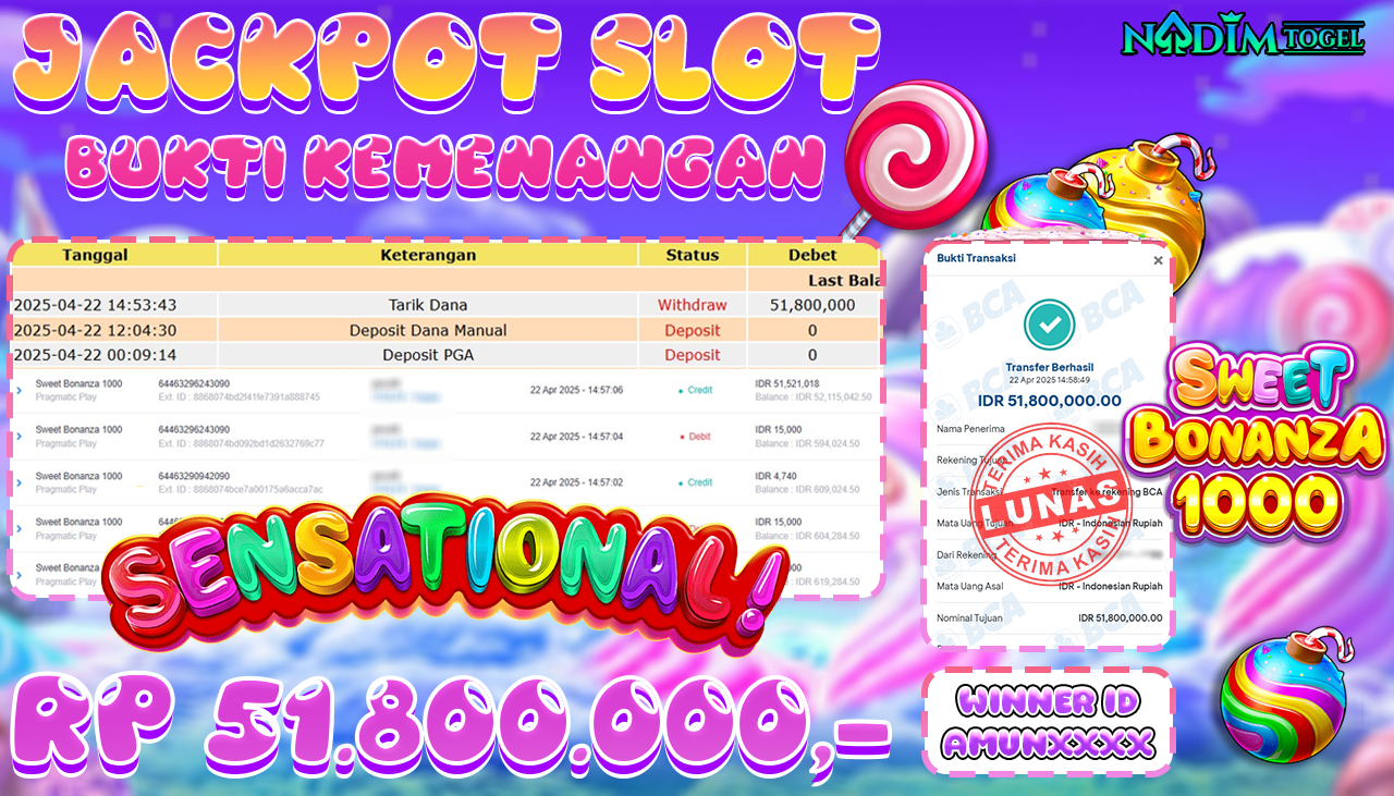 NADIMTOGEL JACKPOT SLOT SWEET BONANZA 1000 Rp 51.800.000,- LUNAS