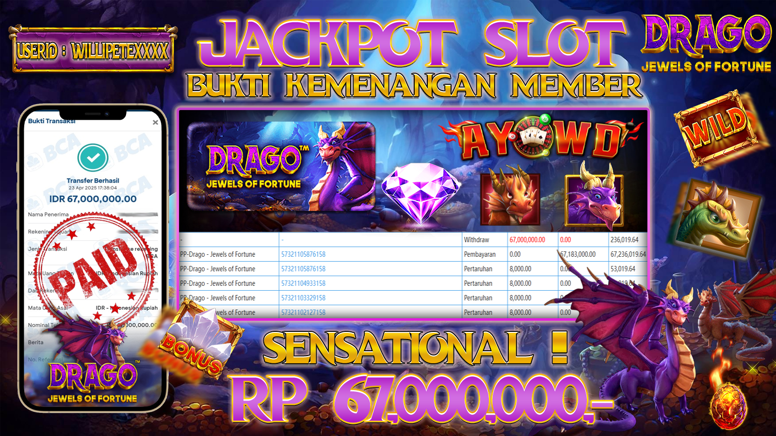 AYOWD JACKPOT SLOT GAMES PP-Drago Jewels Of Fortune 67,000,000 LUNAS