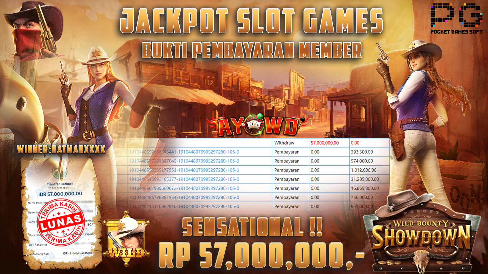 AYOWD JACKPOT SLOT GAMES PP-WILD BOUNTY SHOWDOWN 57,000,000 LUNAS