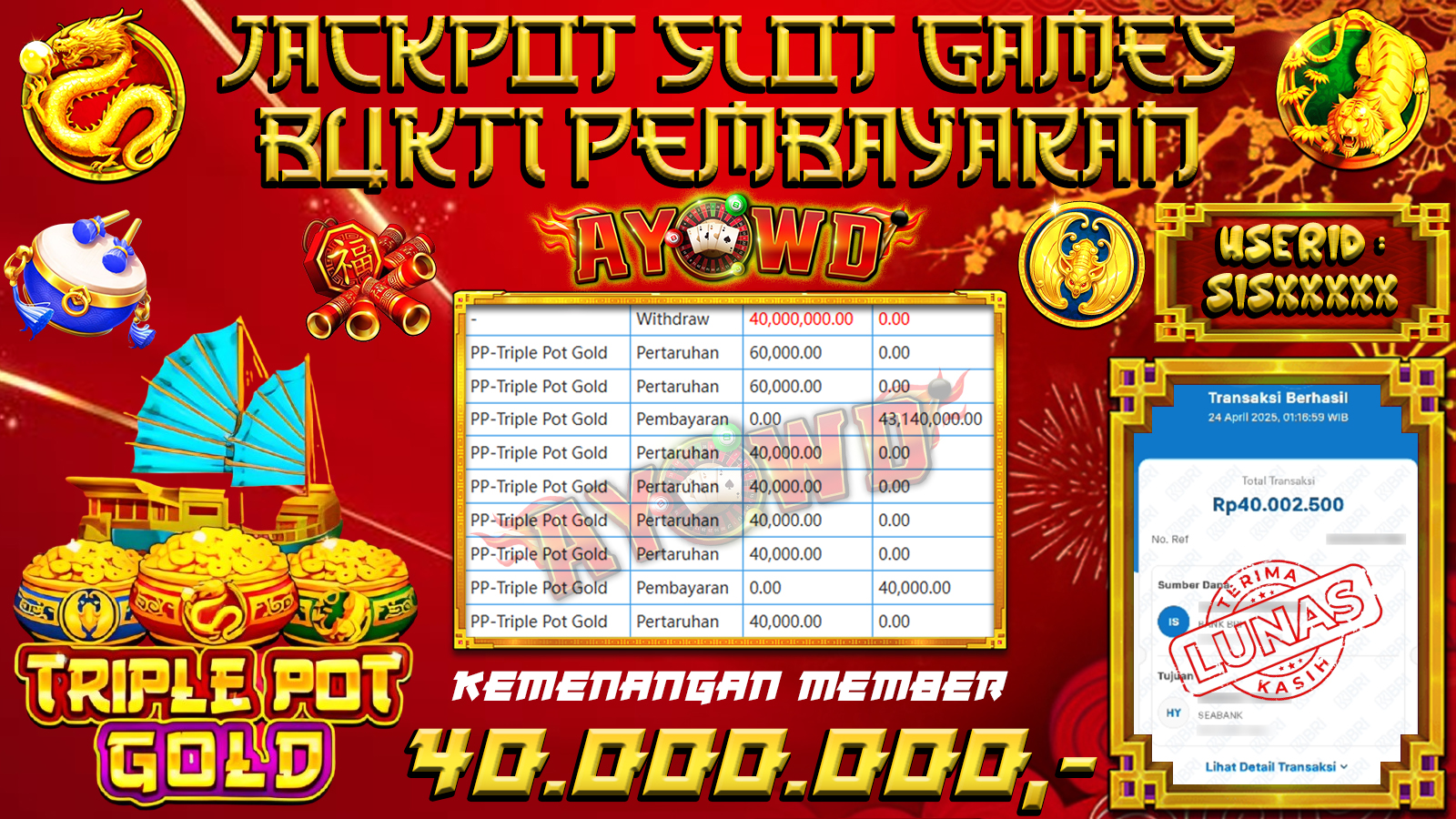 AYOWD JACKPOT SLOT GAMES PP-Triple Pot Gold 40,000,000 LUNAS