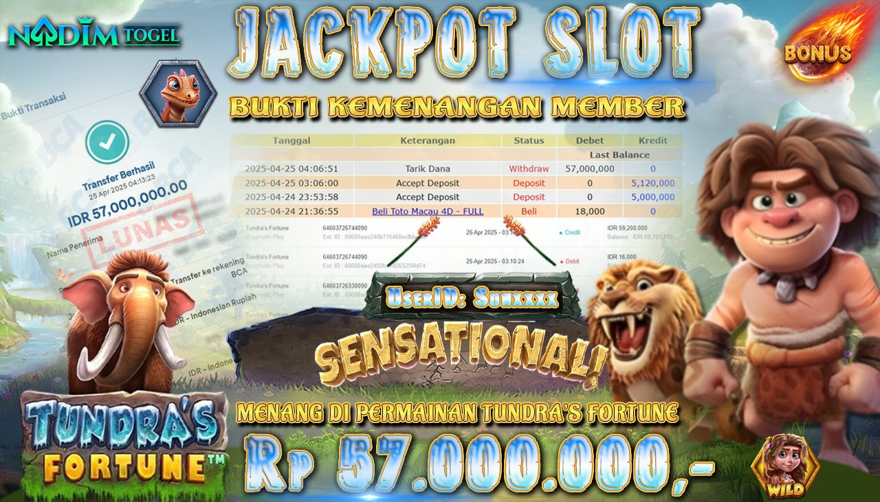 NADIMTOGEL JACKPOT SLOT TUNDRA S FORTUNE Rp 57.000.000,- LUNAS