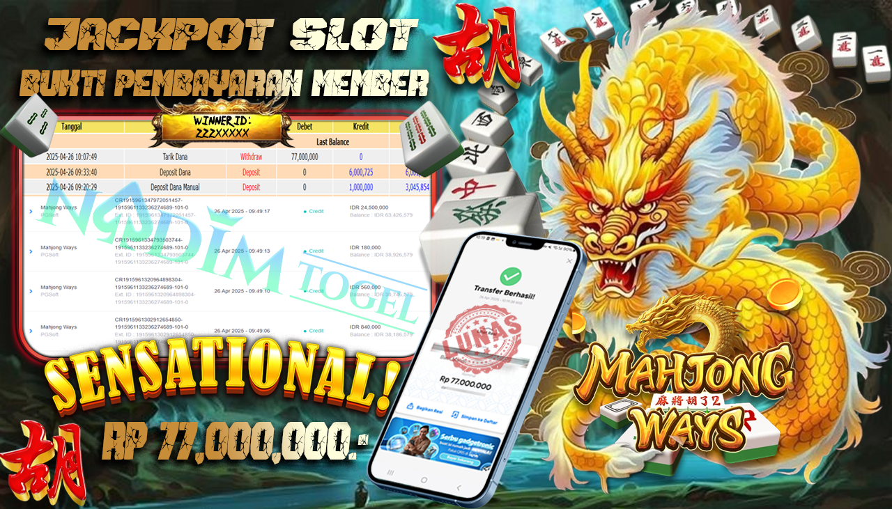 NADIMTOGEL JACKPOT SLOT MAHJONG WAYS  Rp 77.000.000,- LUNAS