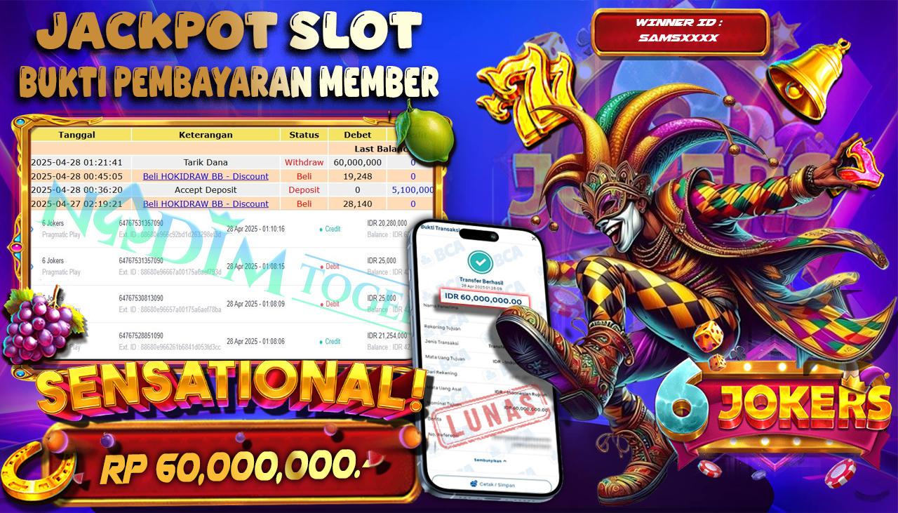 NADIMTOGEL JACKPOT SLOT 6 JOKERS Rp 60.000.000,- LUNAS