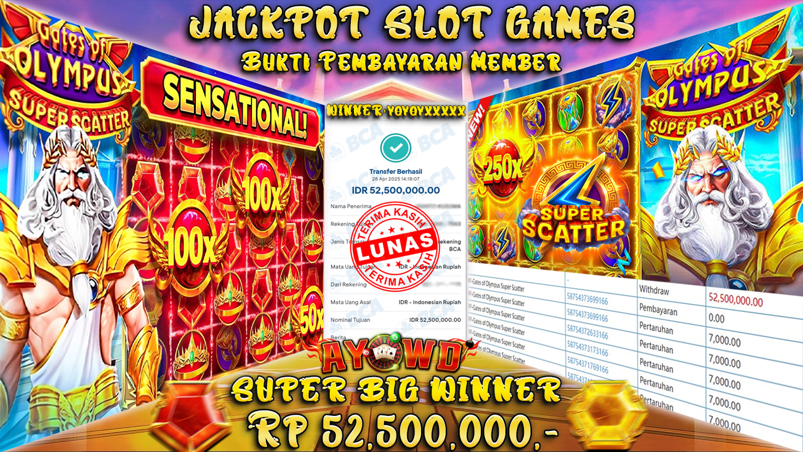 AYOWD JACKPOT SLOT GAMES PP-GATES OF OLYMPUS SUPER SCATTER  52,500,000,- LUNAS