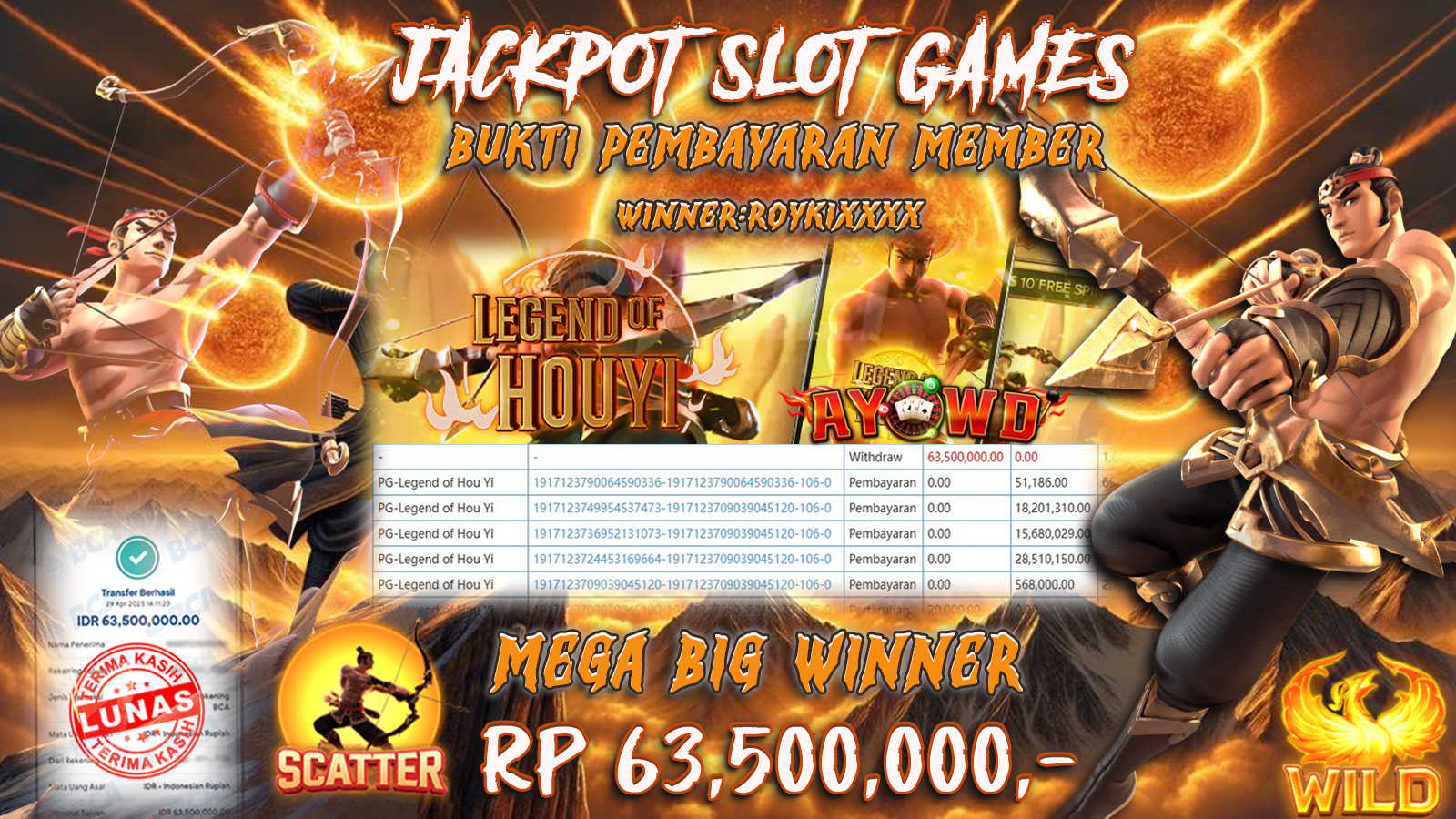 AYOWD JACKPOT SLOT GAMES PG-LEGEND OF HOUYI  Rp 63,500,000,- LUNAS