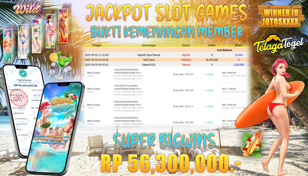 TELAGATOGEL JACKPOT SLOT  BIKINI PARADISE Rp 56,300,000,- LUNAS 