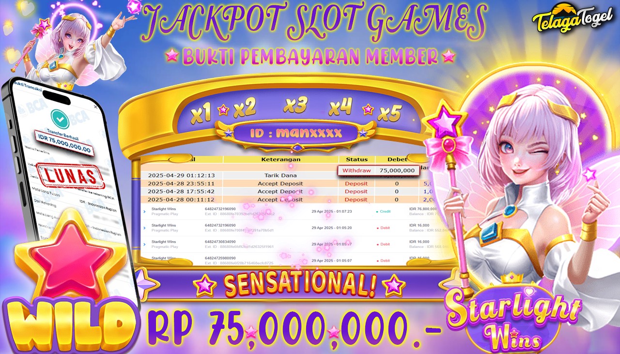 TELAGATOGEL JACKPOT SLOT  STARLIGHT WINS Rp 75,000,000,- LUNAS 