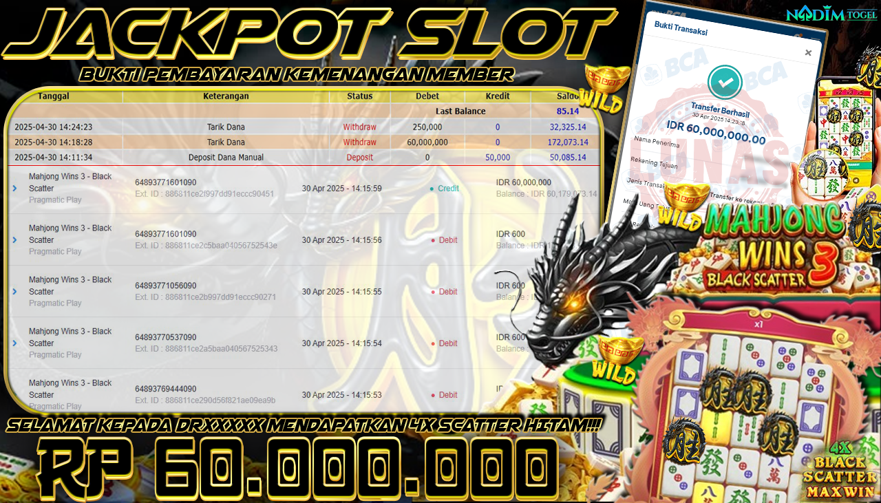 NADIMTOGEL JACKPOT SLOT MAHJONG WINS 3 - BLACK SCATTER Rp 60.000.000,- LUNAS