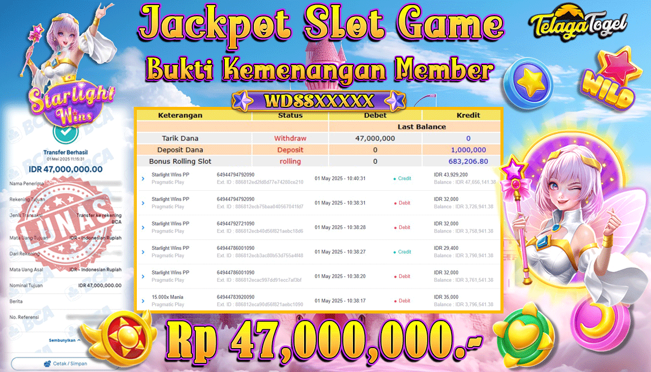 TELAGATOGEL JACKPOT SLOT STARLIGHT WINS PP Rp 47,000,000,- LUNAS 