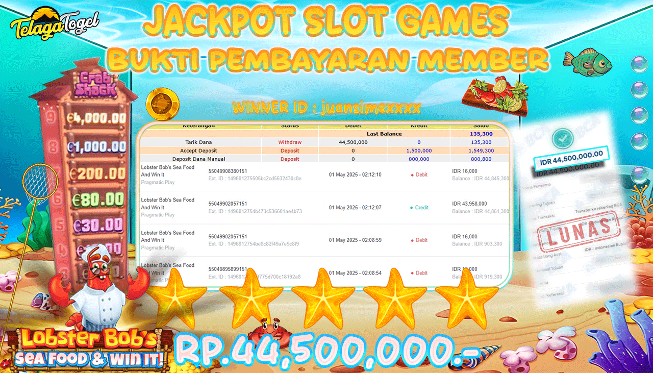 TELAGATOGEL JACKPOT SLOT LOBSTER BOBS SEAFOOD&WINS IT Rp 44,500,000,- LUNAS 