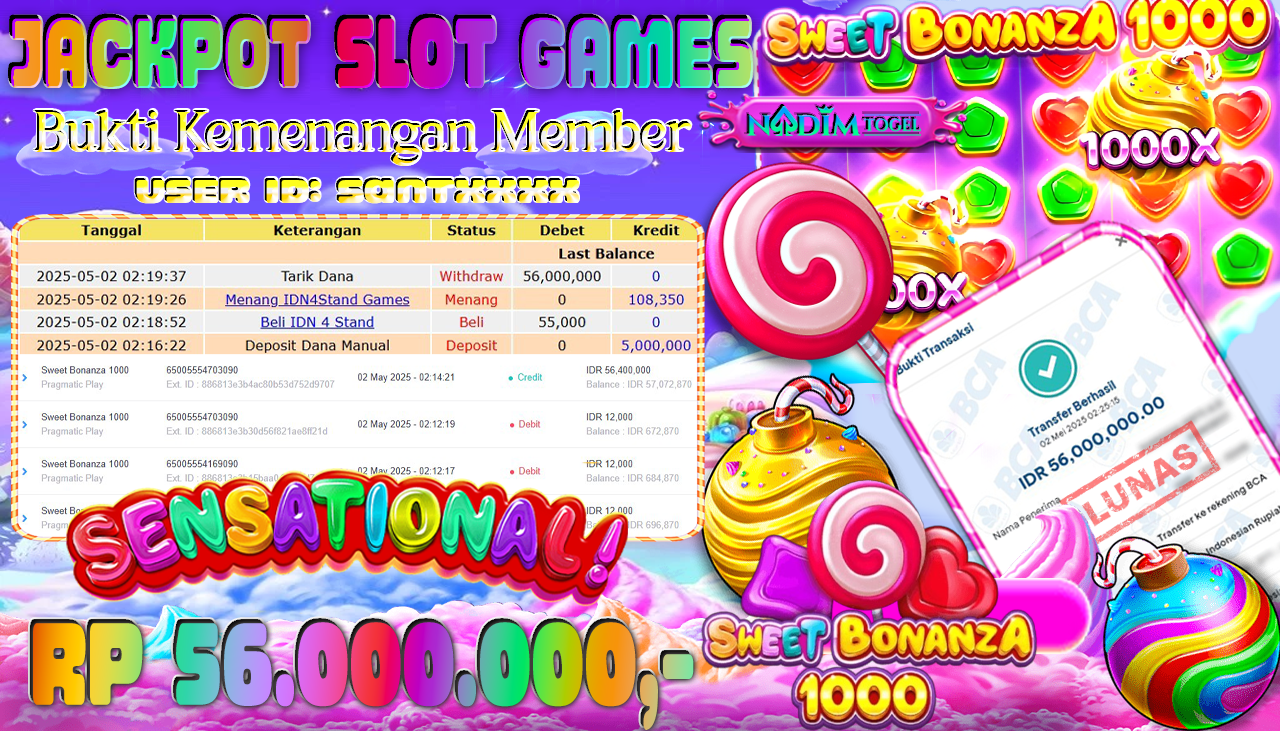 NADIMTOGEL JACKPOT SLOT SWEET BONANZA 1000 Rp 56.000.000,- LUNAS