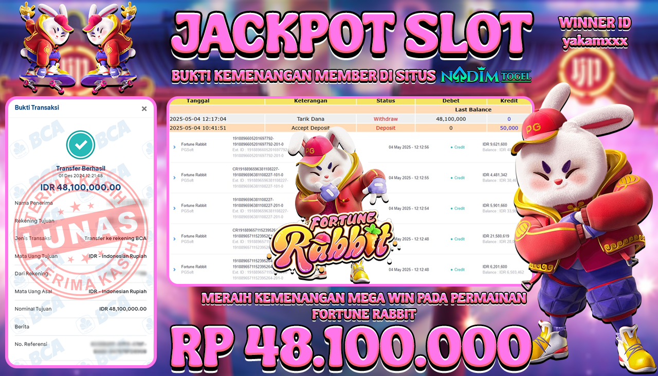 NADIMTOGEL JACKPOT SLOT FORTUNE RABBIT Rp 48.100.000,- LUNAS