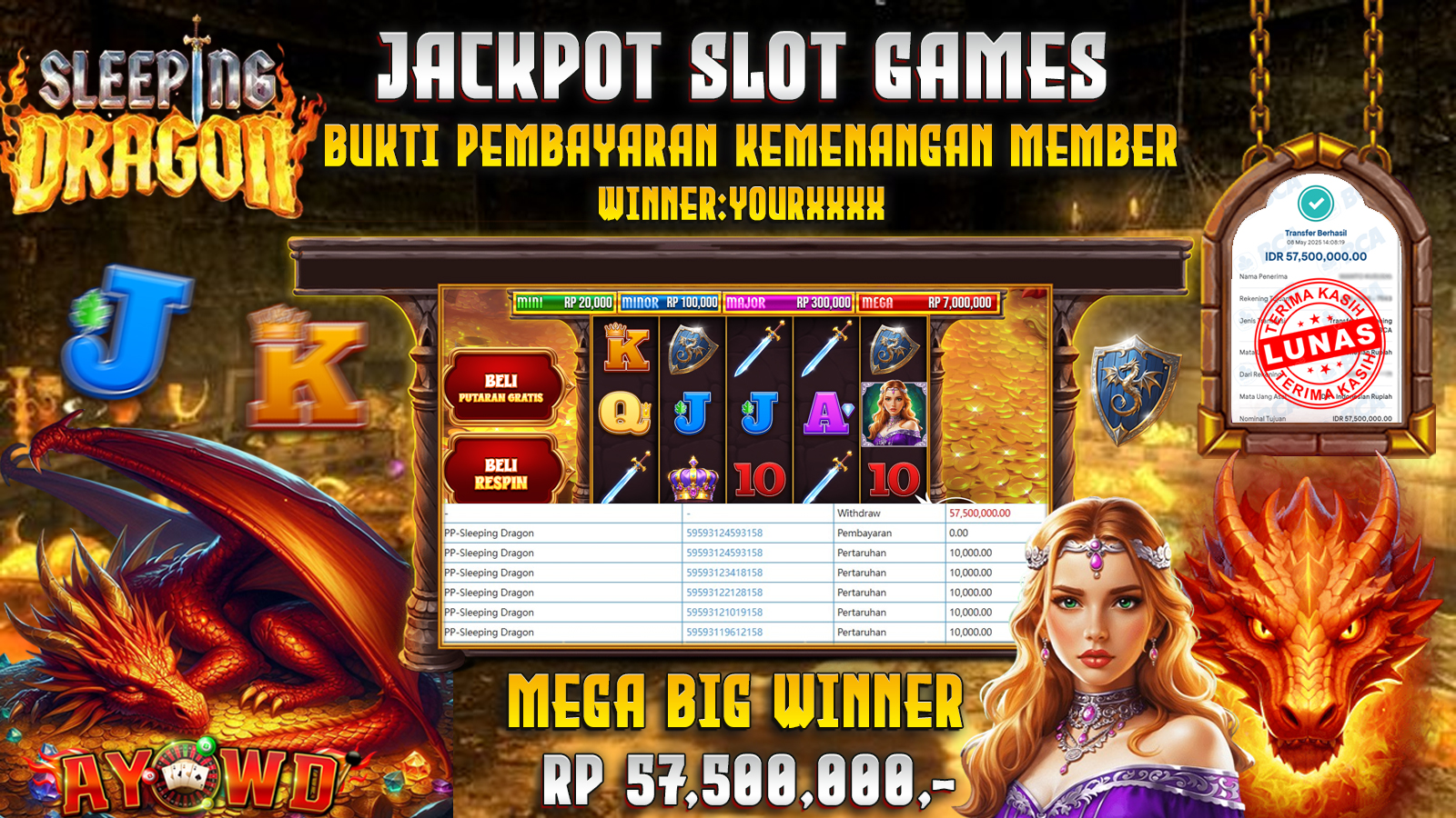AYOWD JACKPOT SLOT GAMES PP-SLEEPING DRAGON Rp 57,500,000,- LUNAS